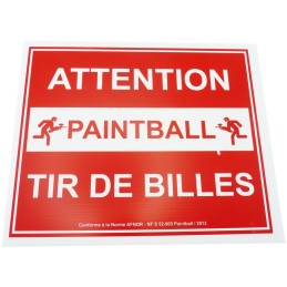 PANNEAU ATTENTION PAINTBALL TIR DE BILLES