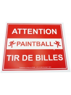 PANNEAU ATTENTION PAINTBALL TIR DE BILLES