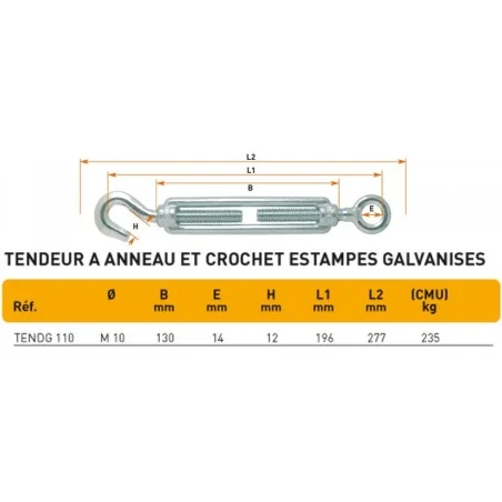 TENDEUR ANNEAU/CROCHET GALVANISE (10 mm) 