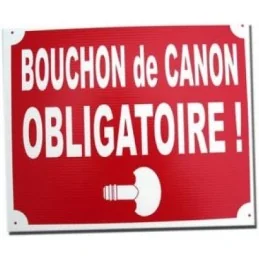 PANNEAU BOUCHON DE CANON OBLIGATOIRE ROUGE