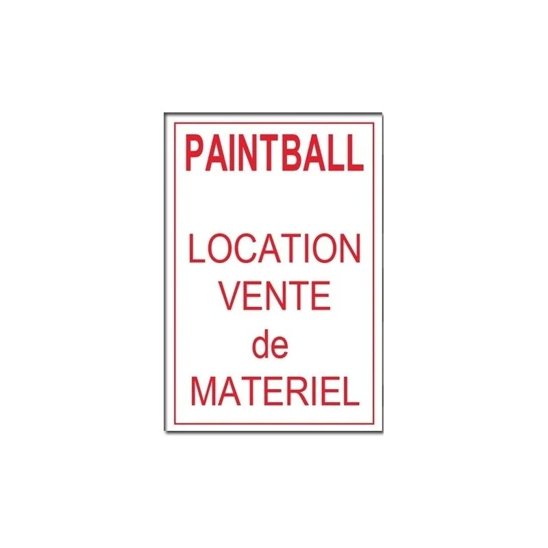 PANNEAU PAINTBALL LOCATION VENTE DE MATERIEL