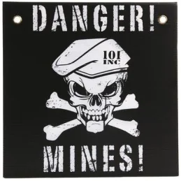 PANNEAU 101 INC DANGER MINES NOIR/BLANC (30x30cm)